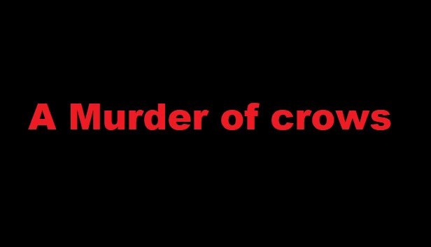 乌鸦群（A murder of crows） 游戏封面