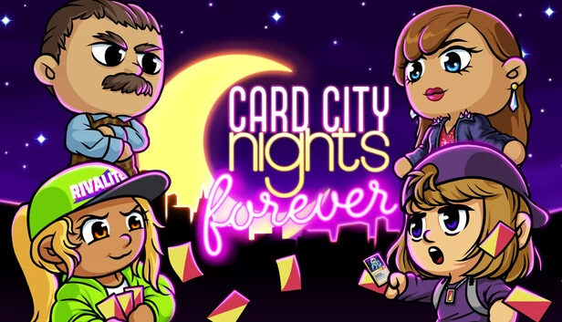 卡牌都市之夜：永恒版（Card City Nights Forever） 游戏封面