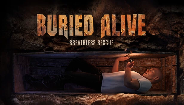 活埋：窒息救援（Buried Alive: Breathless Rescue） 游戏封面