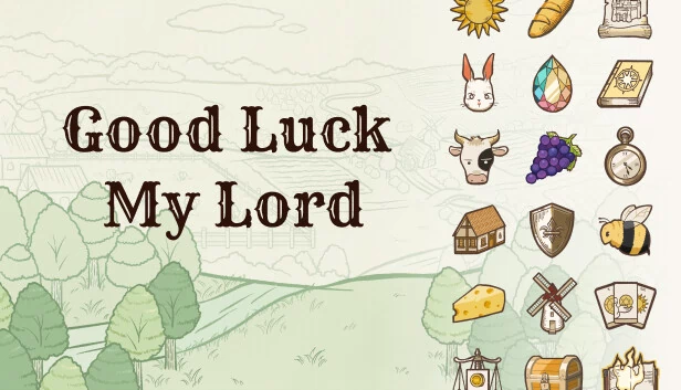 祝你好运，我的领主（Good Luck My Lord） 游戏封面