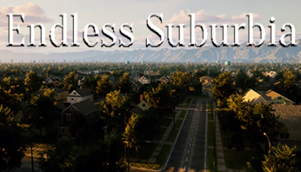 无尽郊区（Endless Suburbia） 游戏封面
