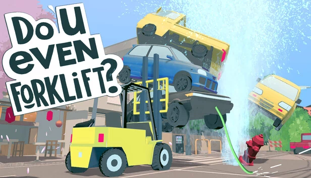 你开叉车吗？（Do You even Forklift?） 游戏封面