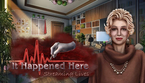 这里发生了：直播生活（It Happened Here: Streaming Lives） 游戏封面