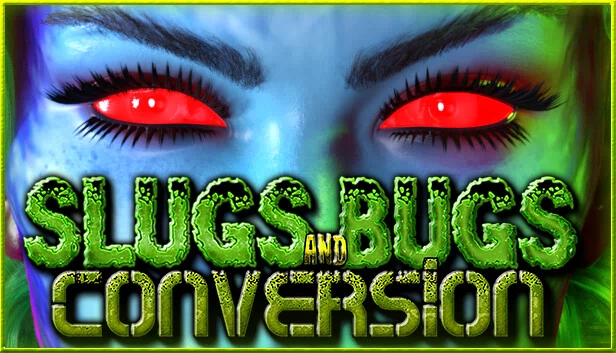 鼻涕虫与虫子：转换（Slugs and Bugs: Conversion） 游戏封面