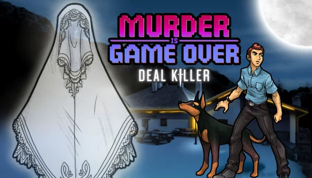 谋杀游戏结束:交易杀手(Murder Is Game Over: Deal Killer) 游戏封面