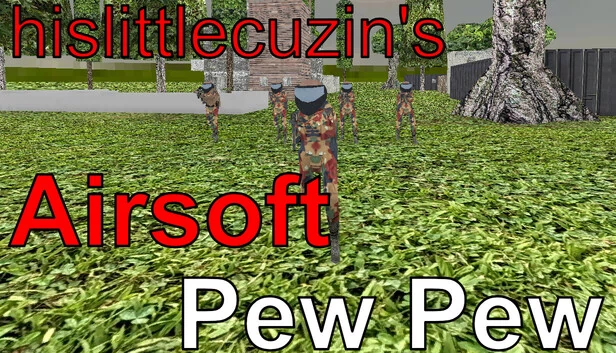 hislittlecuzin 的软弹枪射击(hislittlecuzin's Airsoft Pew Pew) 游戏封面