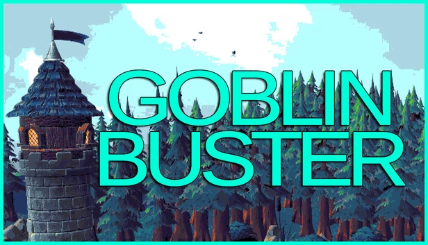 哥布林克星：增量塔防（Goblin Buster: Incremental Tower Defense） 游戏封面
