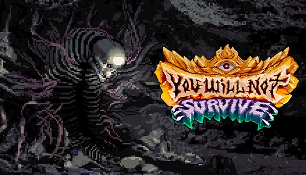 你无法幸存（You Will Not Survive） 游戏封面