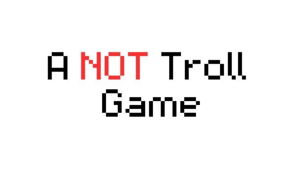 不是Troll游戏（A NOT Troll Game） 游戏封面