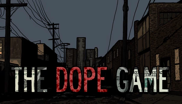 The Dope Game 游戏封面