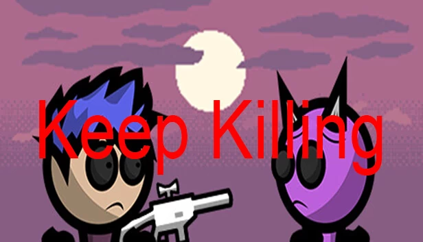 Keep Killing 游戏封面