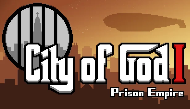 上帝之城 I：监狱帝国（上帝之城 I：监狱帝国 [City of God I - Prison Empire]） 游戏封面