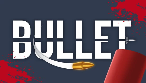 子弹（BULLET） 游戏封面