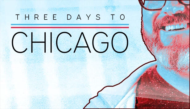 三日芝加哥（Three Days to Chicago） 游戏封面