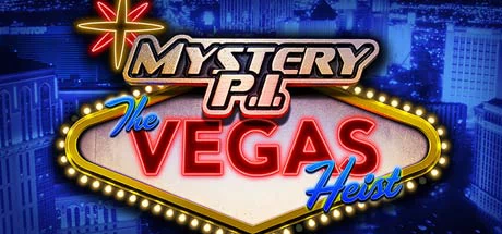 神秘侦探：赌城劫案（Mystery P.I.™ - The Vegas Heist） 游戏封面