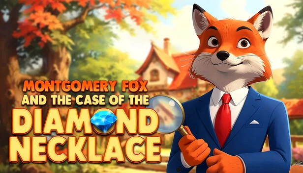侦探蒙哥马利·福克斯：钻石项链案（Detective Montgomery Fox: The Case of Diamond Necklace） 游戏封面