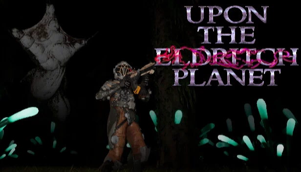 在诡秘星球之上（Upon the Eldritch Planet） 游戏封面