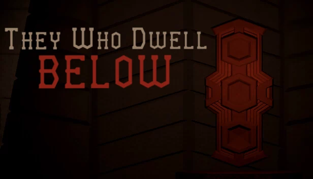 栖于深渊（They Who Dwell Below） 游戏封面
