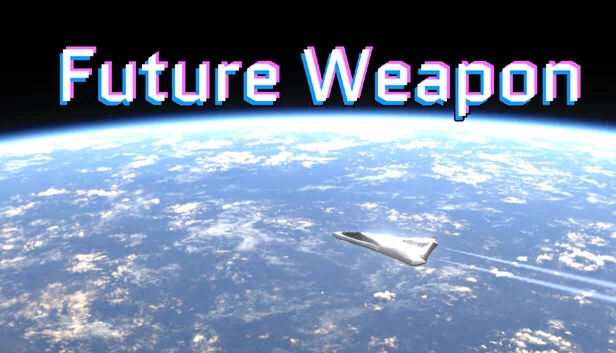 未来武器（Future Weapon） 游戏封面