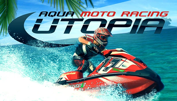 水上摩托竞速天堂（Aqua Moto Racing Utopia） 游戏封面