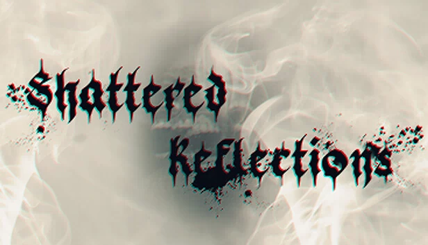 破碎倒影：深渊之内（Shattered Reflections: The Abyss Within） 游戏封面