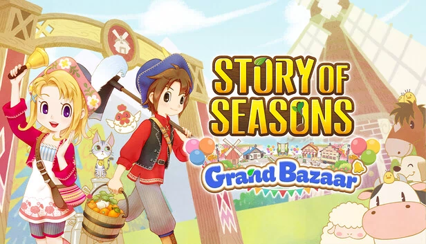 牧场物语：来吧！风之繁华集市（STORY OF SEASONS: Grand Bazaar） 游戏封面