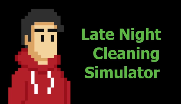 深夜清洁模拟器（Late Night Cleaning Simulator） 游戏封面