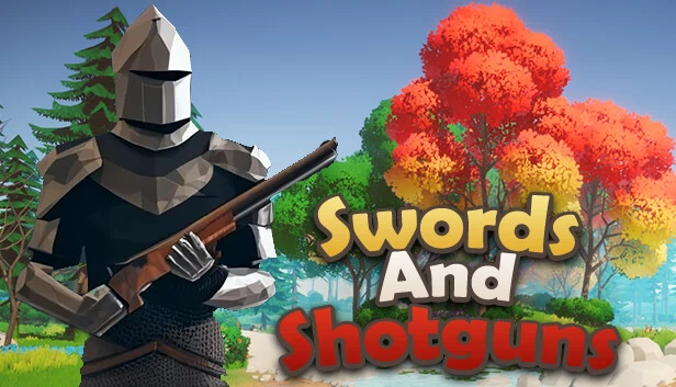 剑与霰弹枪（Swords And Shotguns） 游戏封面