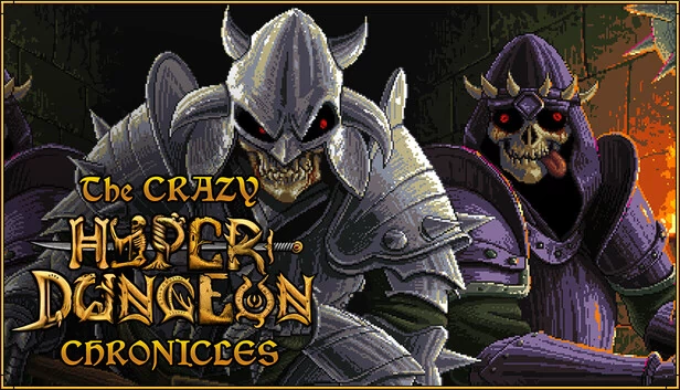 疯狂超地牢编年史（The Crazy Hyper-Dungeon Chronicles） 游戏封面