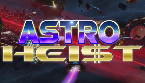 太空劫案(Astro Heist) 游戏封面