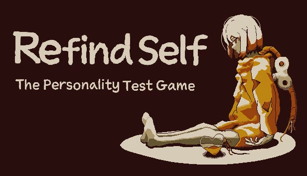 重新发现自我：人格测试游戏（Refind Self: The Personality Test Game） 游戏封面