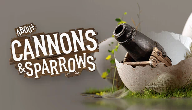 关于大炮与麻雀（About Cannons & Sparrows） 游戏封面