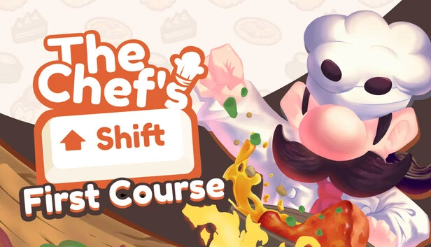 主厨轮班：第一道菜（The Chef's Shift: First Course） 游戏封面