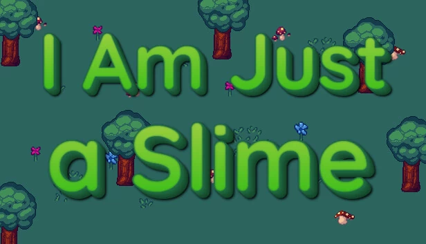 我只是一只史莱姆（I'm Just a Slime） 游戏封面