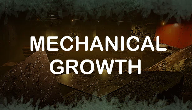 机械成长（Mechanical Growth） 游戏封面