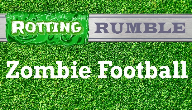腐烂大乱斗：僵尸足球（Rotting Rumble: Zombie Football） 游戏封面