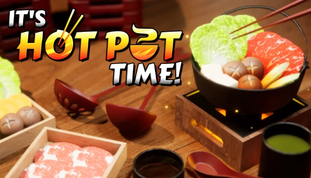 火锅时间！（It's Hot Pot Time!） 游戏封面