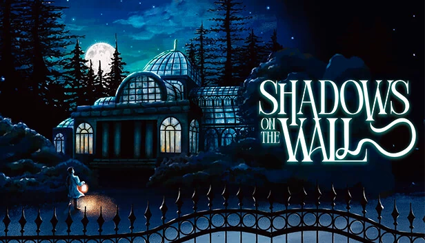 墙上的阴影（Shadows on the Walls） 游戏封面
