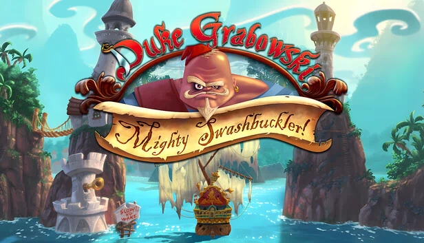 格拉博斯基公爵：大剑豪（Duke Grabowski: Mighty Swashbuckler） 游戏封面