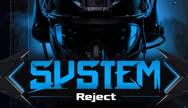 系统拒绝(System Reject) 游戏封面