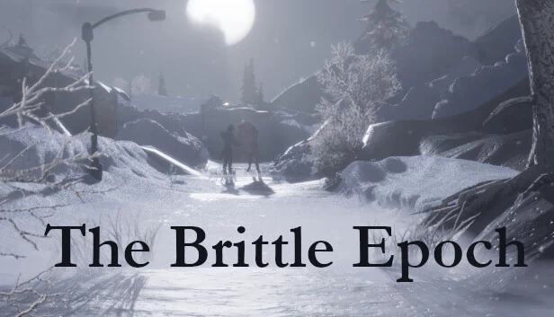 脆弱纪元（The Brittle Epoch） 游戏封面