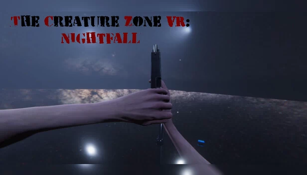 生物禁区VR：夜幕降临（The Creature Zone VR: Nightfall） 游戏封面