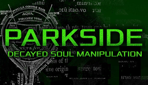 PARKSIDE：腐朽灵魂操控（PARKSIDE: DECAYED SOUL MANIPULATION） 游戏封面