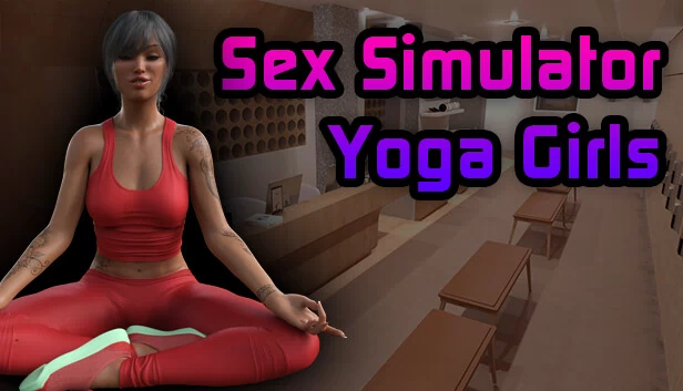 性爱模拟器 - 瑜伽女孩（Sex Simulator - Yoga Girls） 游戏封面