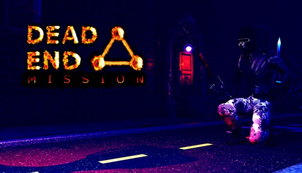 绝路任务（DEAD END MISSION） 游戏封面