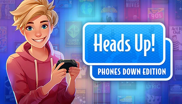 Heads Up! 手机放下版（Heads Up! Phones Down Edition） 游戏封面