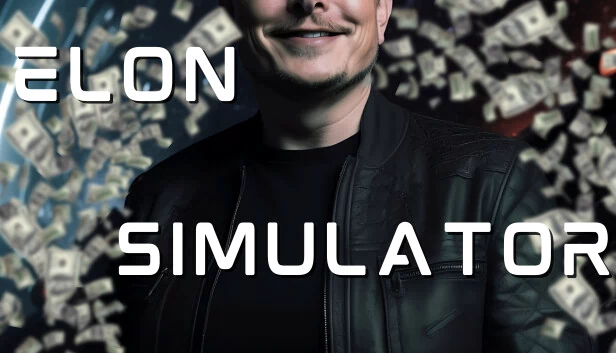 埃隆模拟器 - 像万亿富翁一样花钱（Elon Simulator - Spend Like A Trillionaire） 游戏封面