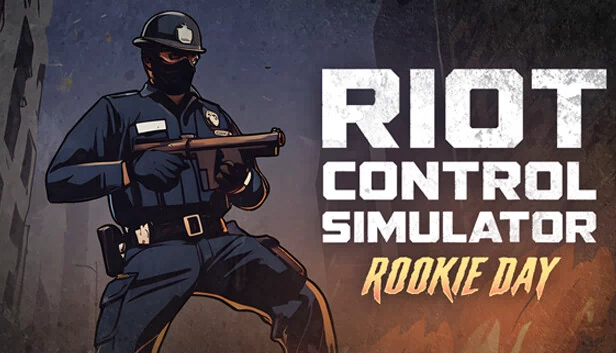 防暴模拟器：新手日（Riot Control Simulator: Rookie Day） 游戏封面