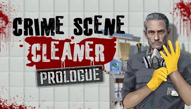 犯罪现场清洁工：序章（Crime Scene Cleaner: Prologue） 游戏封面