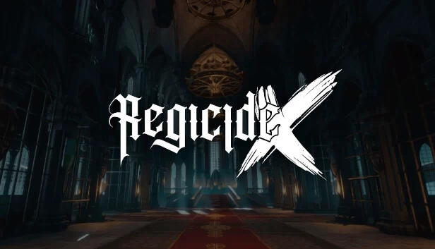 弑君者X（RegicideX） 游戏封面